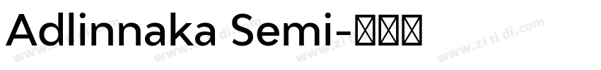 Adlinnaka Semi字体转换